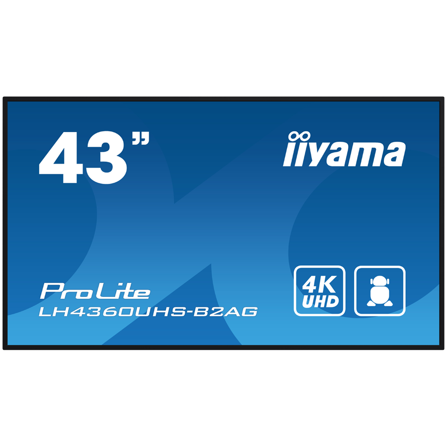 IIYAMA LFD LH4360UHS-B2AG 42.5′ VA 3840 x 2160 @60Hz  	500 cd/m² 5000:1 8.5ms Android 11 OS, iiSignage²